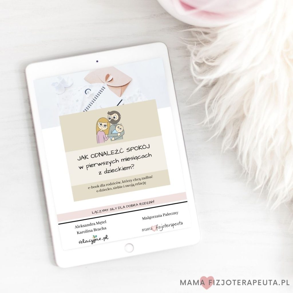 95. E-BOOK. JAK ODNALEŹĆ SPOKÓJ W PIERWSZYCH MIESIĄCACH Z DZIECKIEM? [Kopia]