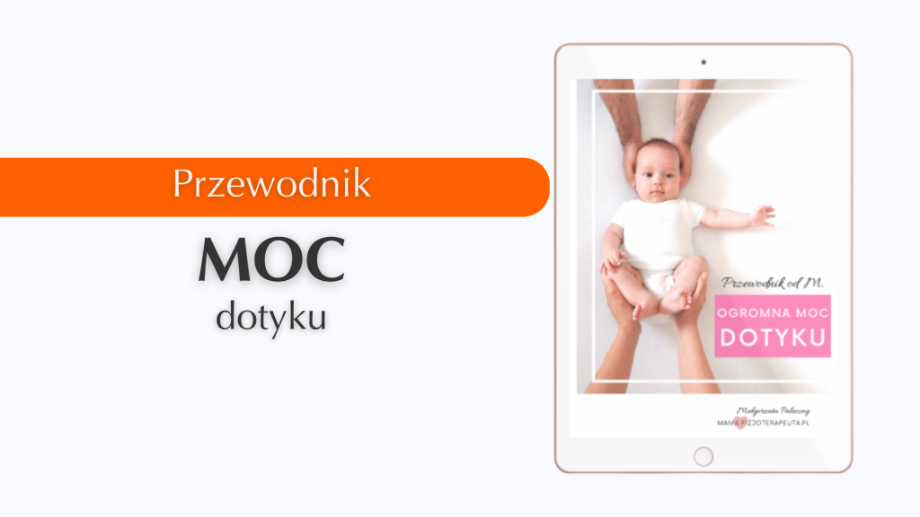 PRZEWODNIK: OGROMNA MOC DOTYKU