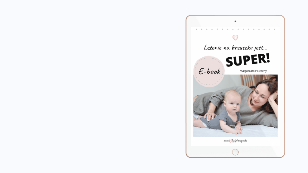 E_BOOK: Leżenie na brzuszku jest SUPER!